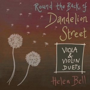 Round the Back of Dandelion Street - Viola and Violin Duets